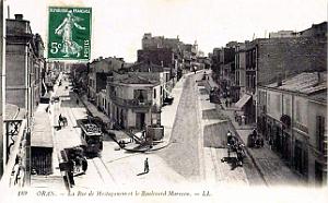 Oran - Rue de Mostaganem et Boulevard Marceau en 1911